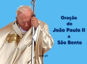 Oração de João Paulo II a São Bento
